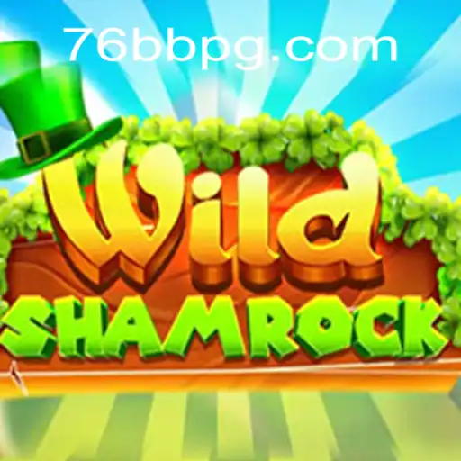 Descubra o Fascinante Mundo de WildShamrock: Um Mergulho no Jogo Sensação de 76BB.com